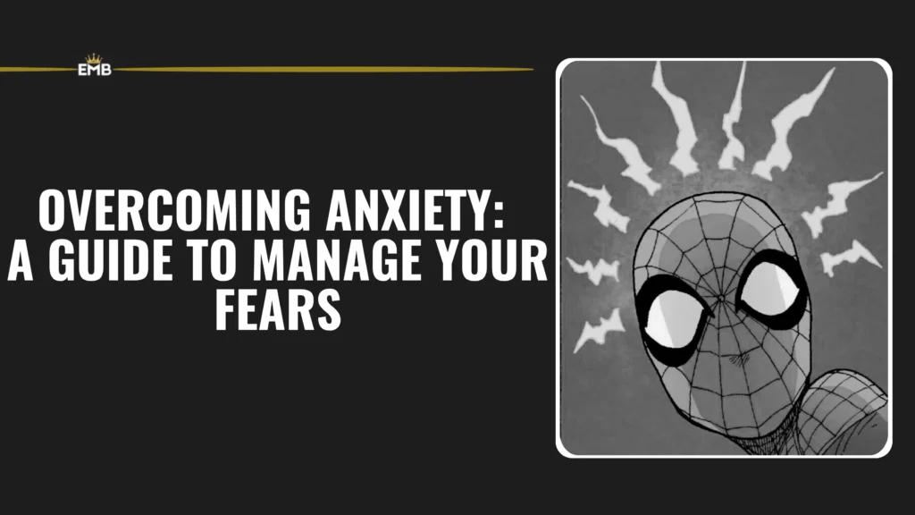 Overcoming Anxiety  