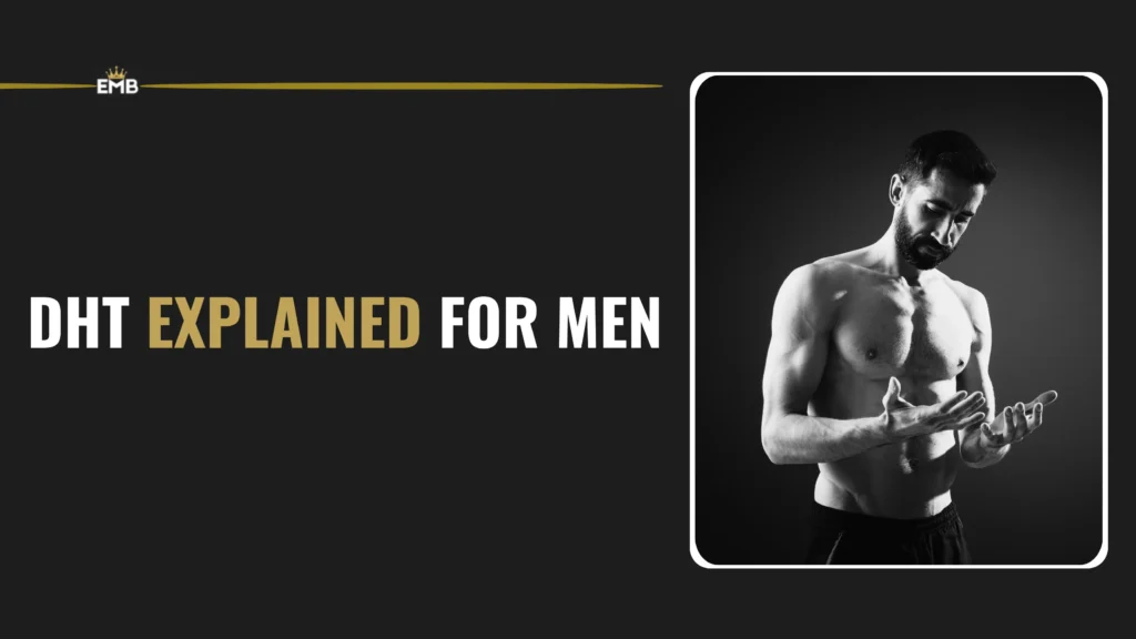 DHT Explained for Men